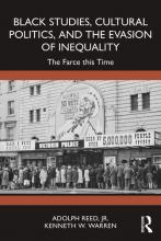  Black Studies, Cultural Politics, and the Evasion of Inequality,